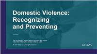 Domestic Violence: Recognizing and Preventing