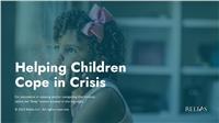 Helping Children Cope in Crisis