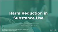 Harm Reduction in Substance Use