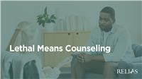 Lethal Means Counseling