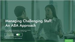 Managing Challenging Staff: An ABA Approach