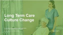 Long Term Care Culture Change