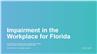 Impairment in the Workplace for Florida