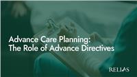 Advance Care Planning: The Role of Advance Directives