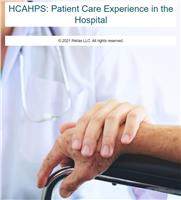 HCAHPS: Patient Care Experience in the Hospital