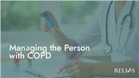 Managing the Person with COPD