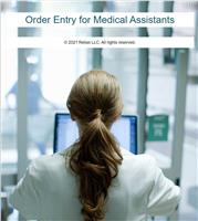 Order Entry for Medical Assistants