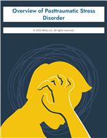 An Overview of Posttraumatic Stress Disorder