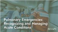 Pulmonary Emergencies: Recognizing and Managing Acute Conditions