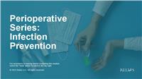 Perioperative Series: Infection Prevention