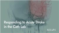 Responding to Acute Stroke in the Cath Lab