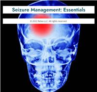 Seizure Management: Essentials