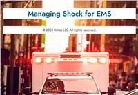 Managing Shock for EMS