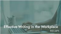 Effective Writing in the Workplace