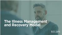 The Illness Management and Recovery Model