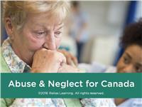 Abuse, Neglect, and Exploitation for Canada