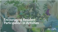 Encouraging Resident Participation in Activities