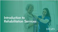 Introduction to Rehabilitation Services