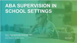 Providing ABA Supervision in School Settings