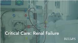 Critical Care: Renal Failure