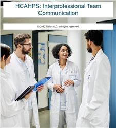 HCAHPS: Interprofessional Team Communication