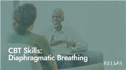 CBT Skills: Diaphragmatic Breathing