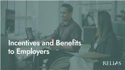 Incentives and Benefits to Employers