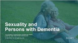 Sexuality and Persons with Dementia