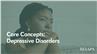 Core Concepts: Depressive Disorders