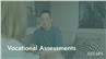 Vocational Assessments
