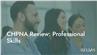 CHPNA Review: Professional Skills