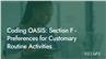Coding OASIS: Section F - Preferences for Customary Routine Activities